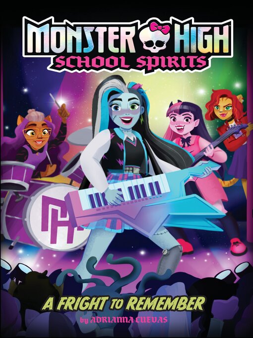 Title details for A Fright to Remember (Monster High School Spirits #1) by Mattel - Available